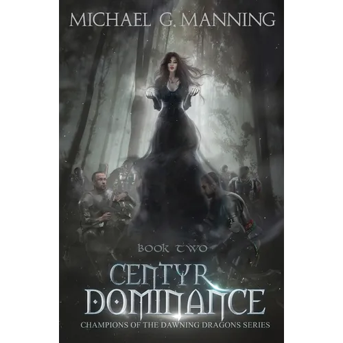 Centyr Dominance: Book 2 - Paperback