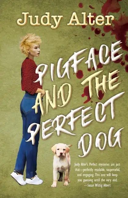 PIgface and The Perfect Dog: An Oak Grove Mystery - Paperback