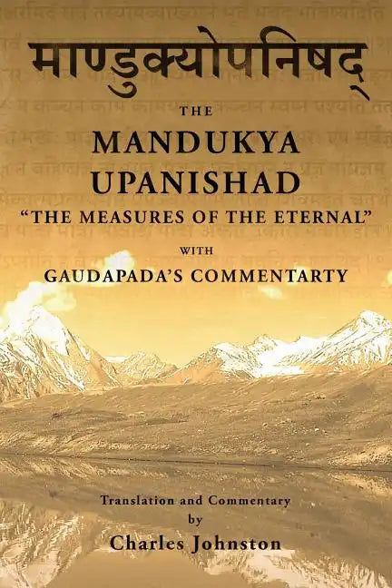 Mandukya Upanishad: with Gaudapada's Commentary - Paperback