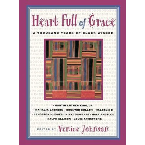 Heart Full of Grace: A Thousand Years of Black Wisdom - Paperback