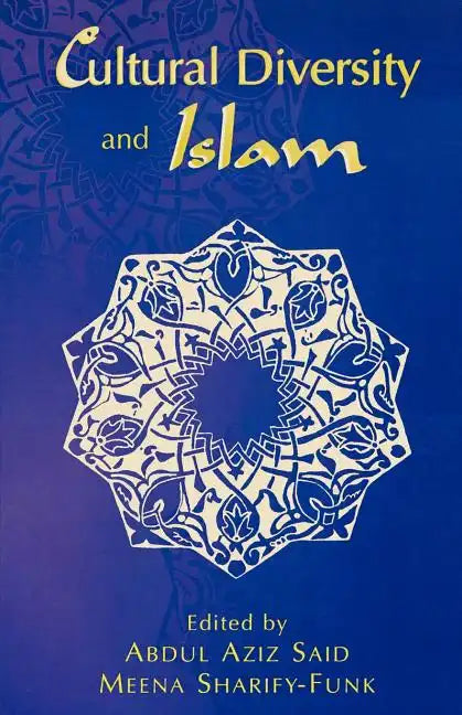 Cultural Diversity and Islam - Paperback