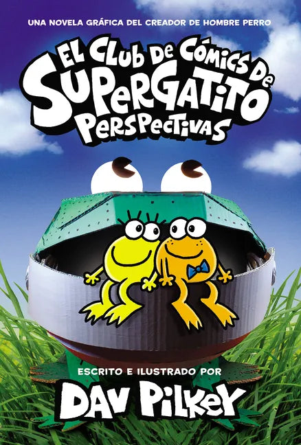 El Club de Cómics de Supergatito: Perspectivas (Cat Kid Comic Club: Perspectives) - Hardcover