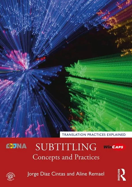 Subtitling: Concepts and Practices - Paperback