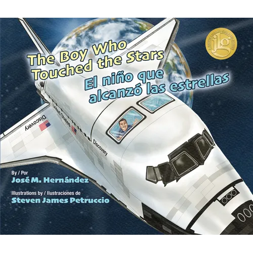 The Boy Who Touched the Stars/El Nino Que Alcanzo Las Estrellas - Hardcover