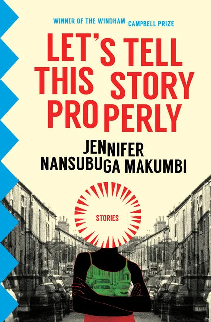 Let's Tell This Story Properly - Paperback