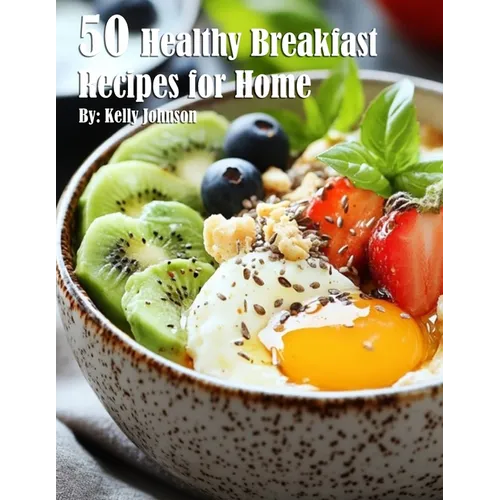 50 Healthy Breakfast Recipes for Home - Paperback