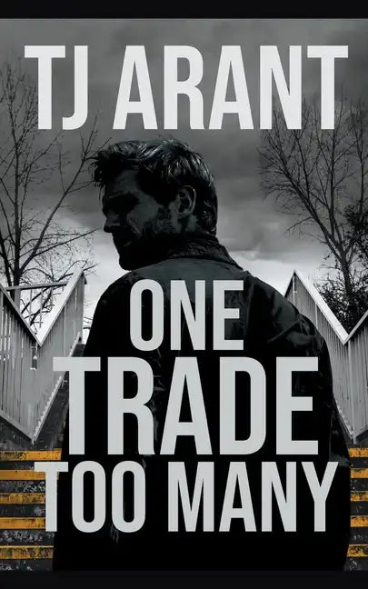 One Trade Too Many - Paperback