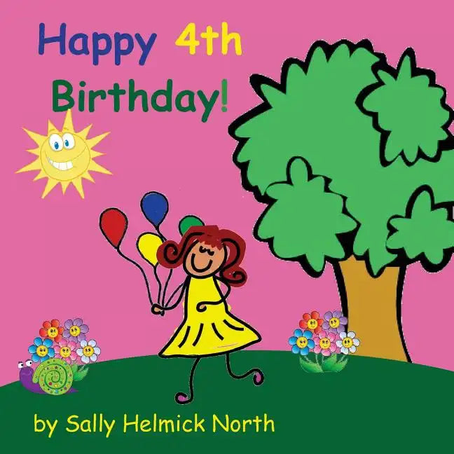 Happy Fourth Birthday! (girl version) - Paperback
