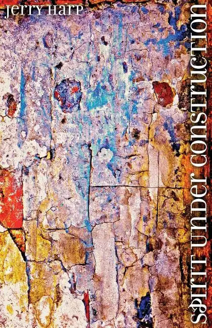 Spirit Under Construction - Paperback