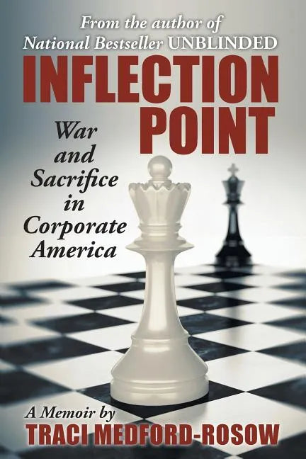 Inflection Point: War and Sacrifice in Corporate America - Paperback