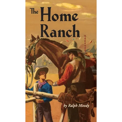 The Home Ranch - Hardcover