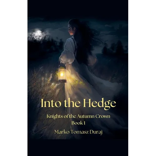 Into the Hedge - Paperback