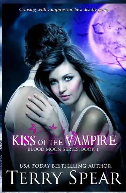 Kiss of the Vampire: Blood Moon Series - Paperback