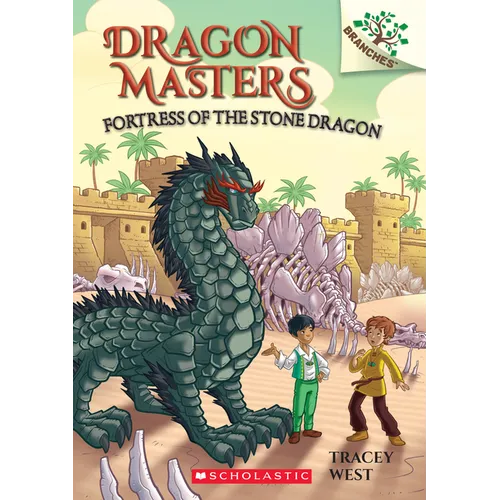 Fortress of the Stone Dragon: A Branches Book (Dragon Masters #17): Volume 17 - Paperback