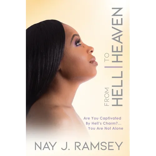From Hell to Heaven - Paperback