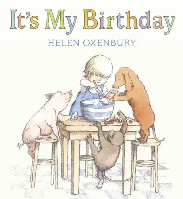 It's My Birthday - Board Book