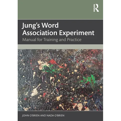 Jung's Word Association Experiment: Manual for Training and Practice - Paperback