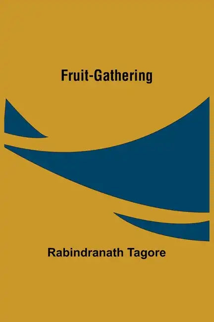 Fruit-Gathering - Paperback