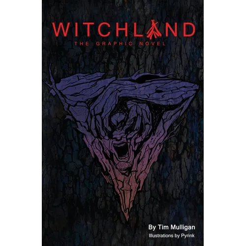 Witchland: The Graphic Novel - Hardcover