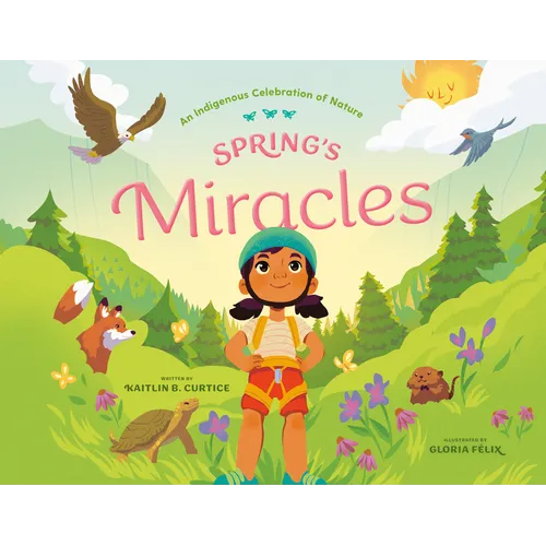 Spring's Miracles - Hardcover