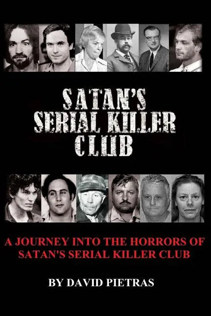 Satan's Serial Killer Club - Paperback