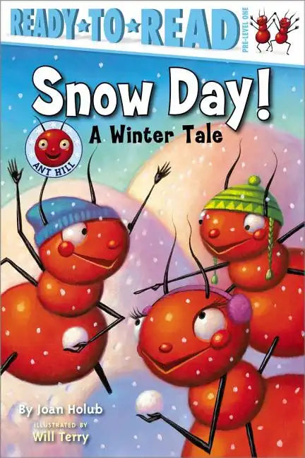 Snow Day!: A Winter Tale (Ready-To-Read Pre-Level 1) - Paperback