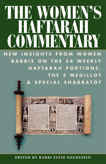 The Women's Haftarah Commentary: New Insights from Women Rabbis on the 54 Weekly Haftarah Portions, the 5 Megillot & Special Shabbatot - Paperback