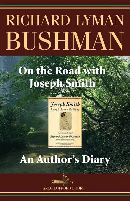 On the Road with Joseph Smith: An Author's Diary - Paperback