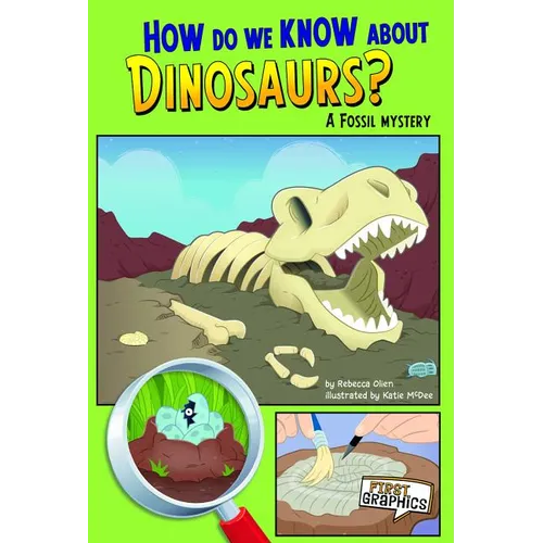 How Do We Know about Dinosaurs?: A Fossil Mystery - Paperback