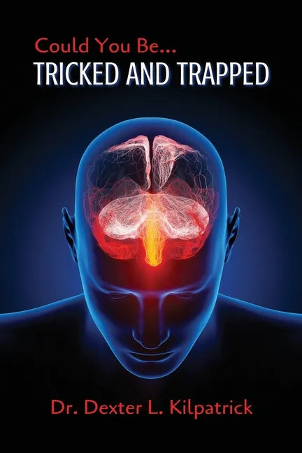 Could You Be... TRICKED AND TRAPPED - Paperback
