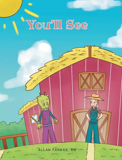 You'll See - Hardcover