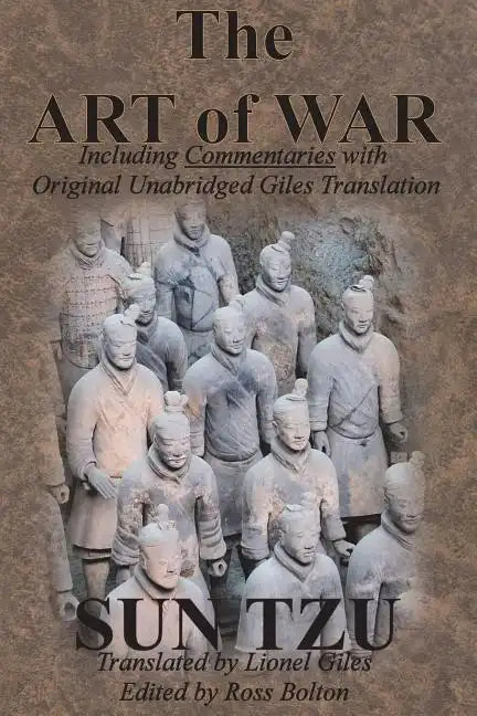 The Art of War (Including Commentaries with Original Unabridged Giles Translation) - Paperback