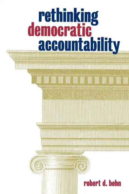 Rethinking Democratic Accountability - Paperback