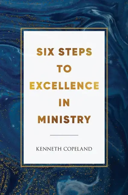 Six Steps to Excellence in Ministry - Paperback