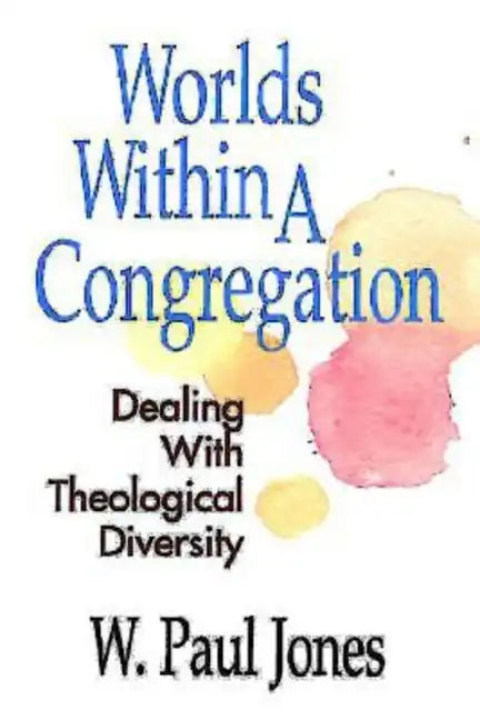 Worlds Within a Congregation - Paperback