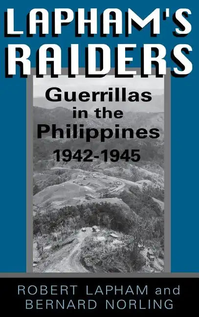 Lapham's Raiders - Hardcover