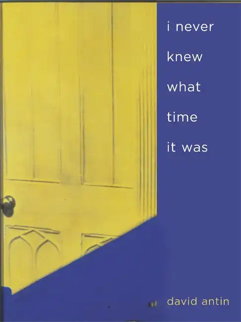 I Never Knew What Time It Was - Paperback
