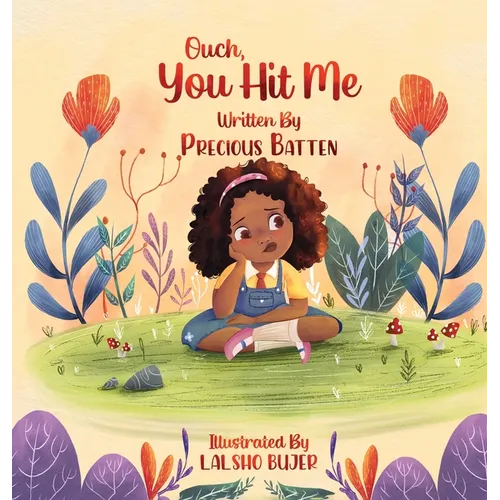 Ouch, You Hit Me - Hardcover