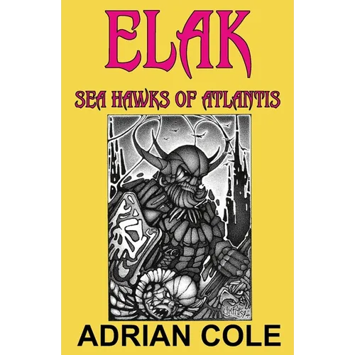 Elak, Sea Hawks of Atlantis - Paperback