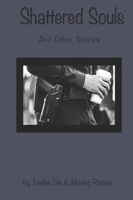 Shattered Souls & other stories - Paperback