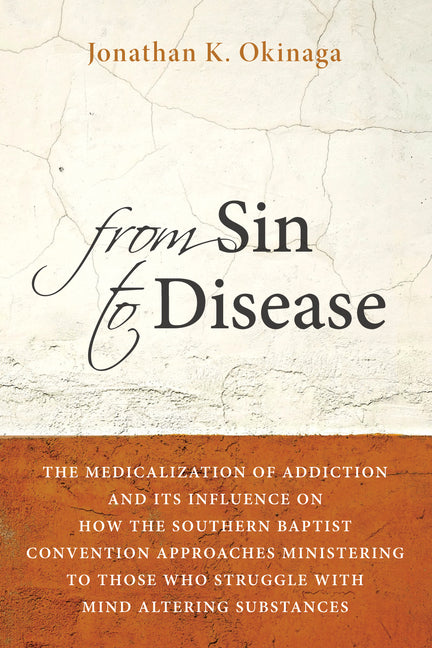 From Sin to Disease - Paperback