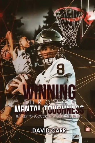 Winning Through Mental Toughness - Paperback