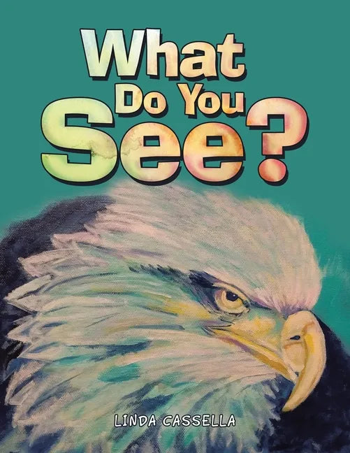 What Do You See? - Paperback