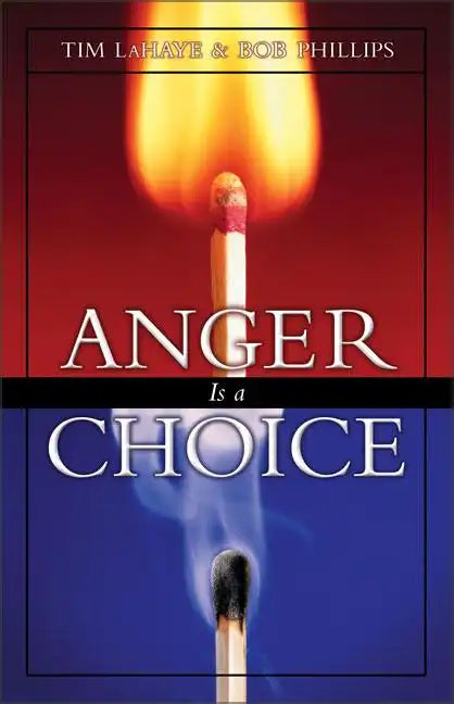 Anger is a Choice - Paperback