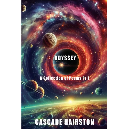 Odyssey: A collection of poems Pt 1 - Paperback