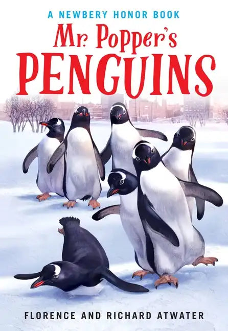 Mr. Popper's Penguins (Newbery Honor Book) - Paperback