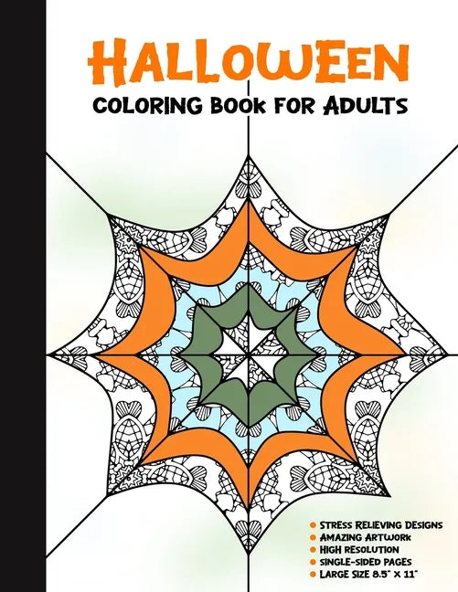 Halloween Coloring Book for Adults: 50 Halloween Illustrations Printed On One Side, Safe For Markers - Fun Craft Activity Gift - Stress Relieving Desi - Paperback