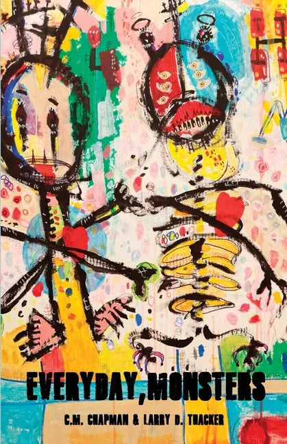 Everyday, Monsters - Paperback