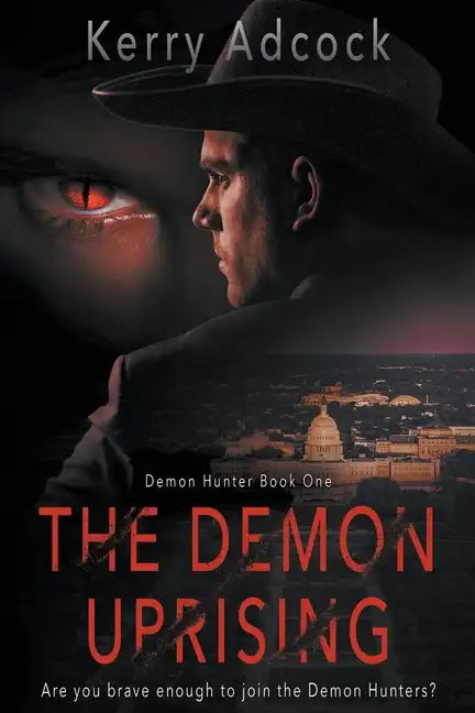 The Demon Uprising: A Christian Thriller - Paperback