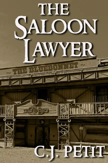 The Saloon Lawyer - Paperback
